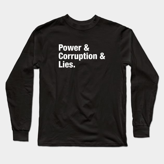 Power Corruption Lies, white Long Sleeve T-Shirt by Perezzzoso
